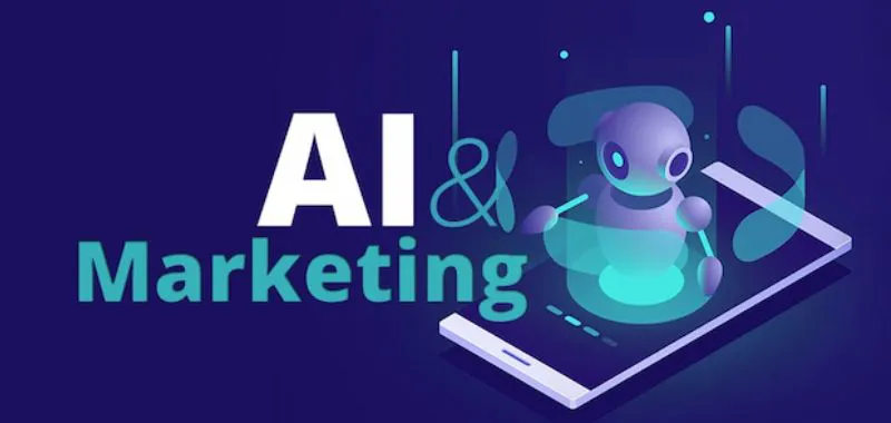 AI Marketing là gì? 8 Ứng dụng AI giúp nâng tầm chiến lược Marketing 3 Ai marketing là gì? 8 ứng dụng ai giúp nâng tầm chiến lược marketing