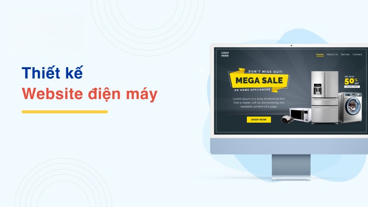 Thiết kế website điện máy hiện đại chuyên nghiệp