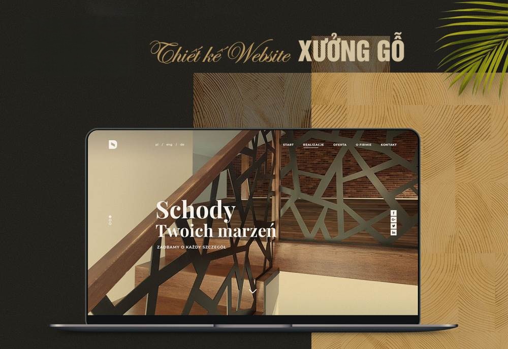 Thiết kế website xưởng gỗ sản xuất đồ nội thất hiện đại chuyên nghiệp 1 Thiết kế website xưởng gỗ sản xuất đồ nội thất hiện đại chuyên nghiệp